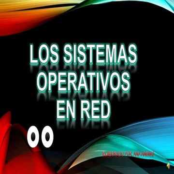 Los sistemas operativos de Red 