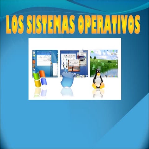 Los sistemas operativos