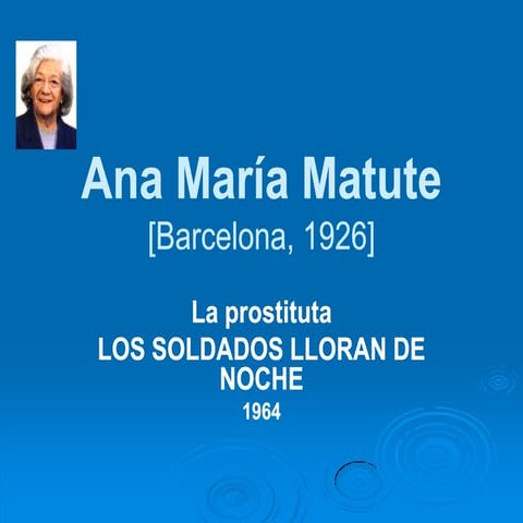 Los soldados lloran de noche de Ana María Matute