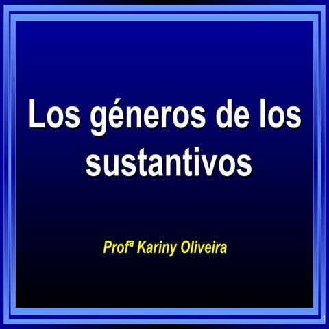 Los sustantivos generales