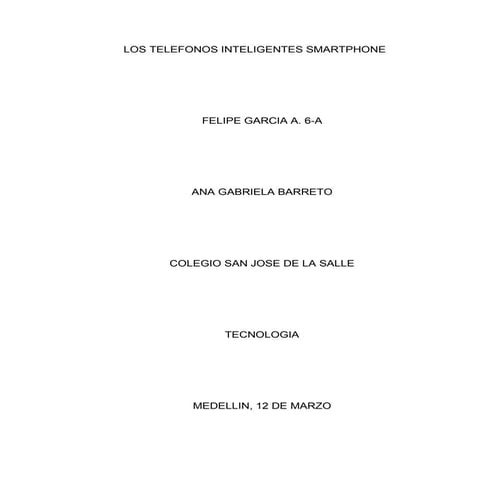 Los telefonos inteligentes smartphone