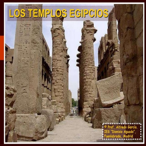 Los templos egipcios. Características y tipos.