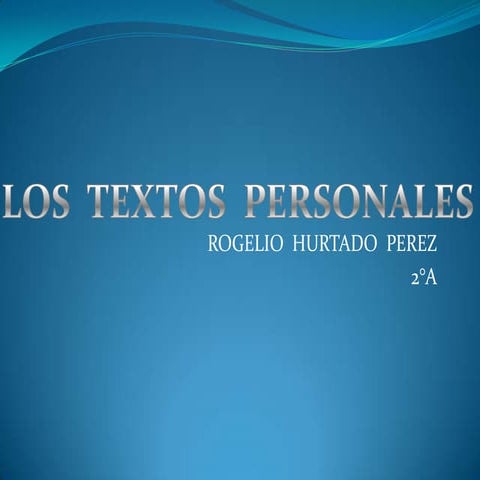 Los textos personales