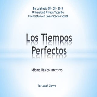Lostiemposperfectos 140808212241-ph...