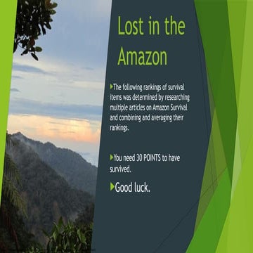 Lost in the Amazon Survival Item Rankings.pptx