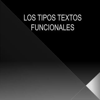 Los tipos textos funcionales