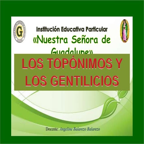 Los topónimos y los gentilicios