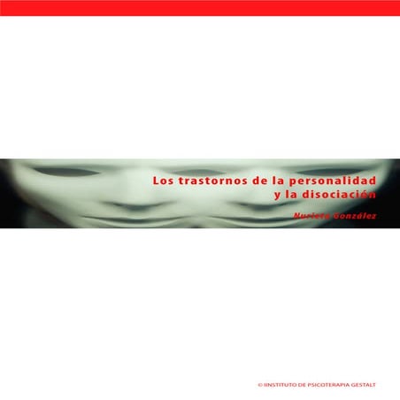 Los trastornos de la personalidad y la disociacion