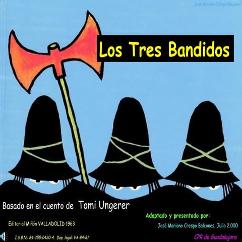 Los Tres Bandidos