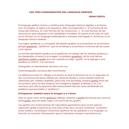 Los tres fundamentos del lenguaje gràfico