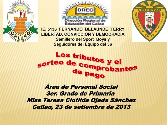 Los tributos y sorteo de comprobant...