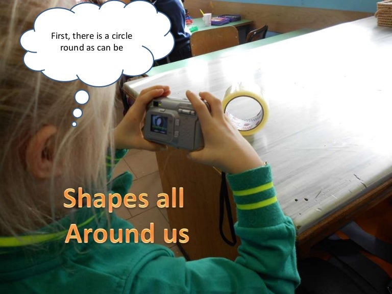 Shapes all around us