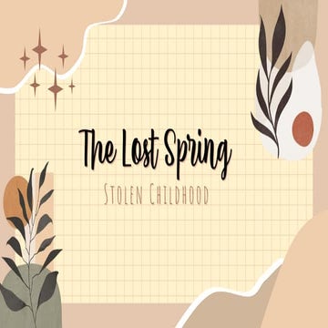 The Lost Spring English Class 12 | PPTX
