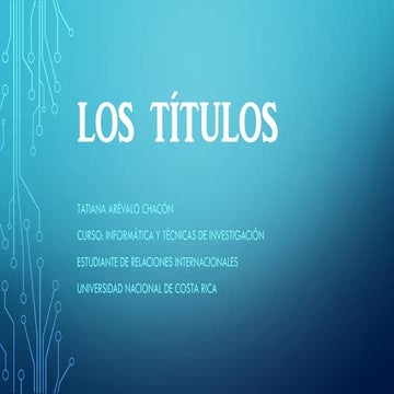 Los Títulos