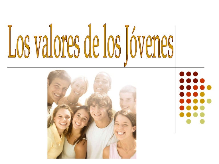 Los valores de los jovenes