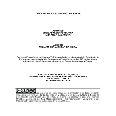 Los valores y mi vereda los pinos