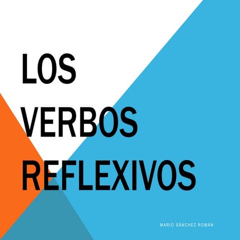 Los verbos reflexivos