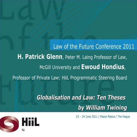 LOTF2011 | H. Patrick Glenn & Ewoud Hondius