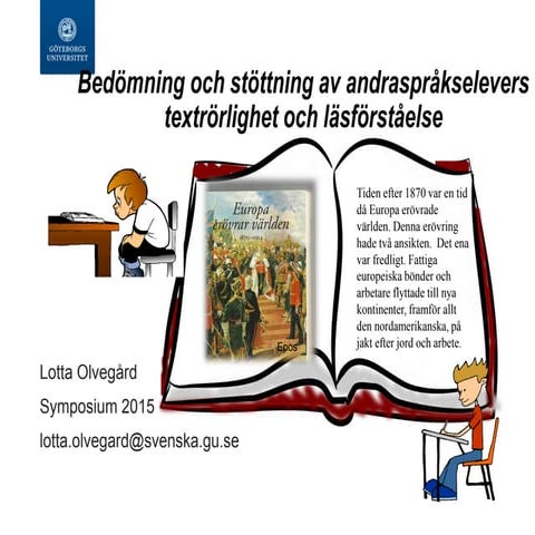 Bedömning och stöttning av andraspråkselevers textrörlighet och läsförståelse