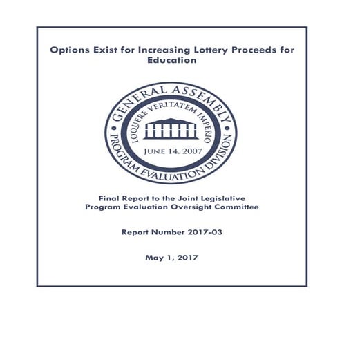 Options Exist for Increasing Lottery Proceeds for Education