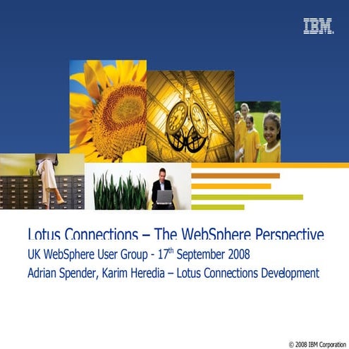 Connectr#5 - Introduction to Lotus Connections - The Web Sphere Perspective 1.1