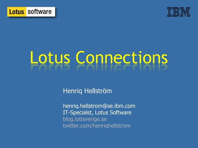 Lotus Connections   Brief Summary 20090305