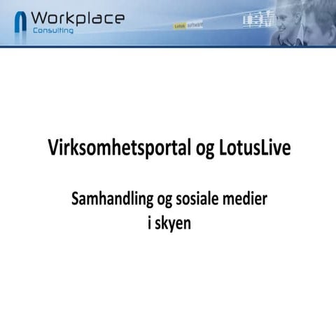 Lotus Live, samhandling i skyen