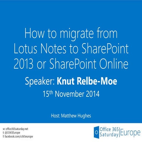 How to migrate from Lotus Notes to SharePoint 2013 or SharePoint Online