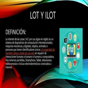 Diapositiva Informatica sobre Lot y ilot.pptx