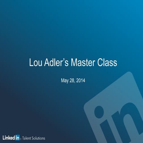 Lou Adler’s Master Class | Webcast