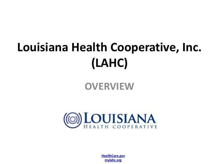 Louisiana Health Cooperative (LAHC) overview