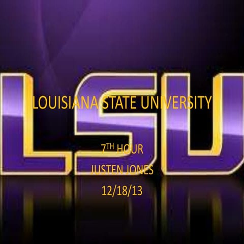 Louisiana state university | PPTX