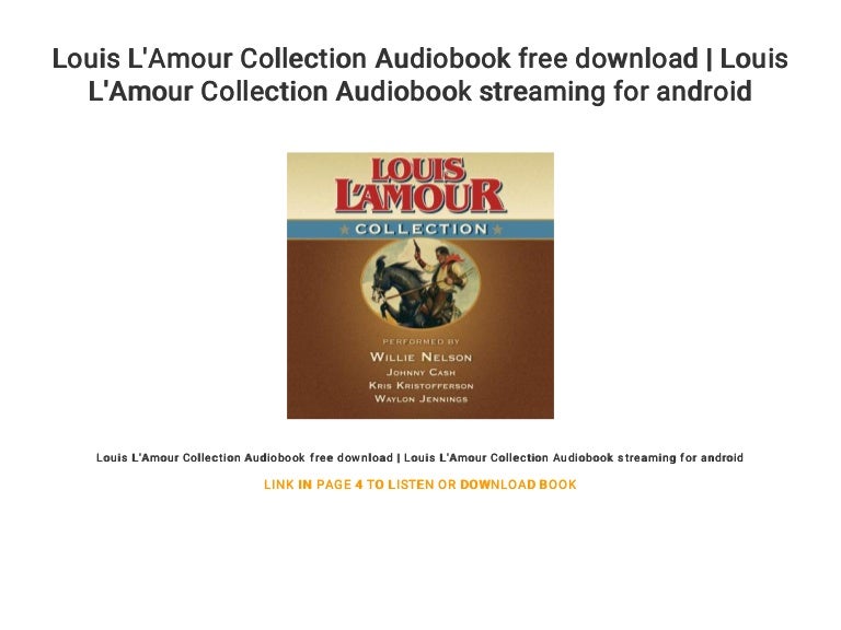 Louis L'Amour Collection Audiobook free download Louis L