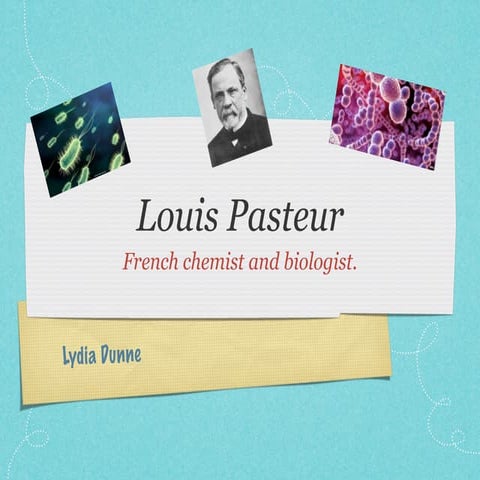 Louis pasteur