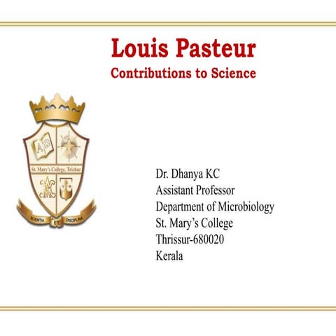 Louis Pasteur - Contributions to Science