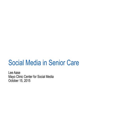 Social Media in Senior Care