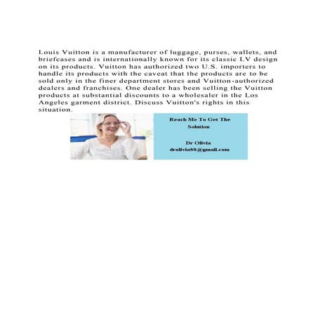 Louis Vuitton is a manufacturer of luggage, purses, wallets, and.docx