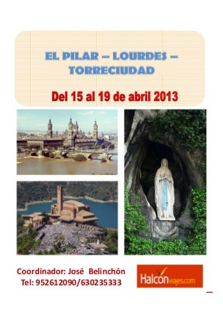 Peregrinacion a Lourdes del 15 a 19 de abril