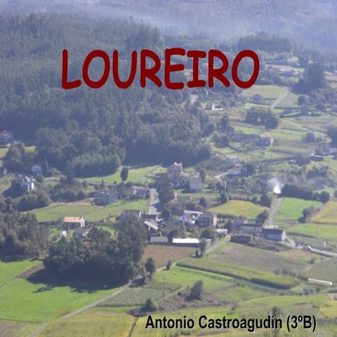 Loureiro. Antonio CastroagudíN