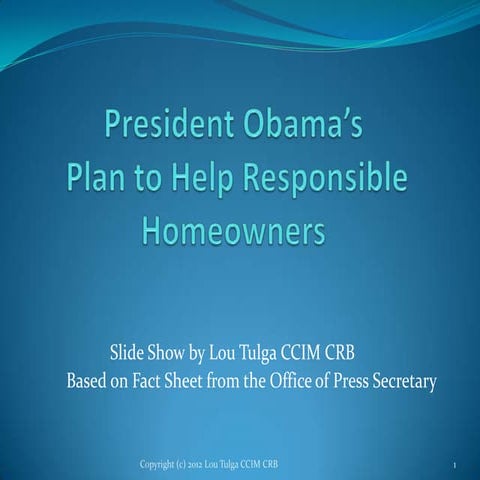 Lou tulga's president obama's  foreclosure relief program outline 2012