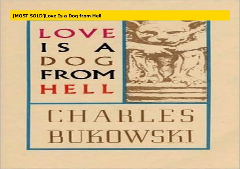 [MOST SOLD]Love Is a Dog from Hell