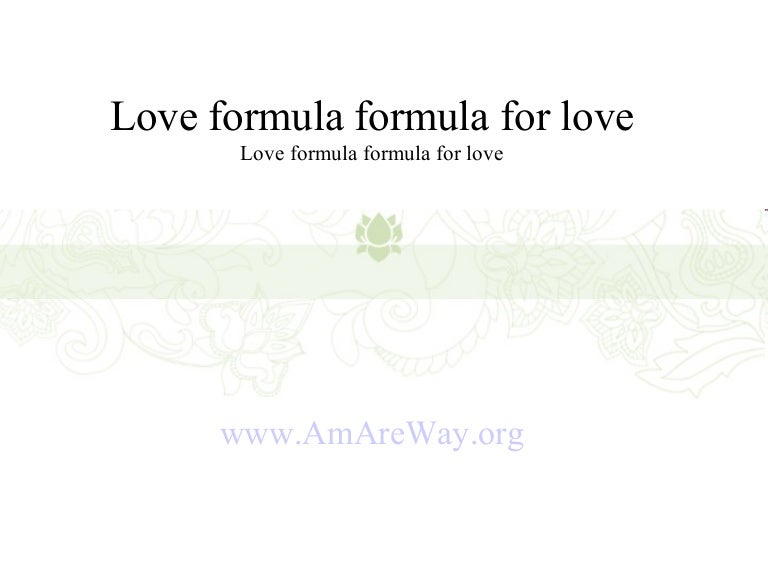Love formula formula for love