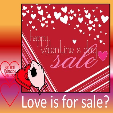 Love Is For Sale?