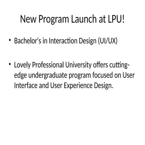 Lovely Professional University_Interaction_Design_Program_Intro.pptx
