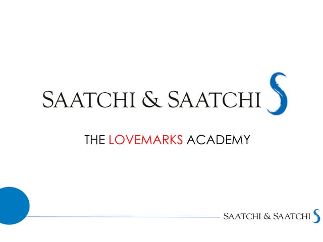 Lovemarks academy 2013 s&ss