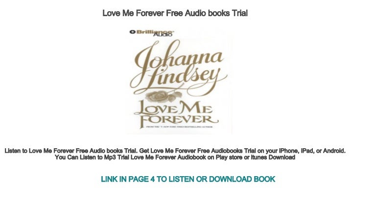 Love Me Forever Free Audio Books Trial slideshare
