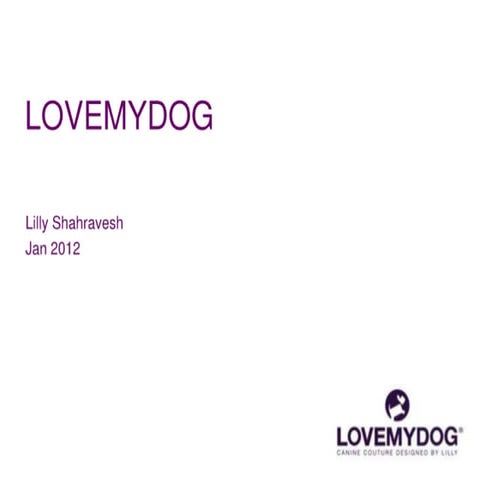 Lovemydog 2012   Linkedin Lowres