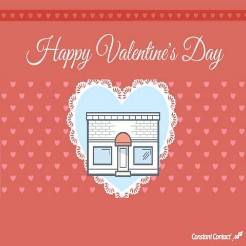 A Valentine for Small Business Owners Everywhere - Constant Contact