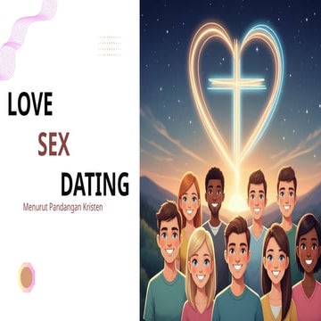 LOVE SEX AND DATING DALAM PERGAULAN REMAJA | PPTX