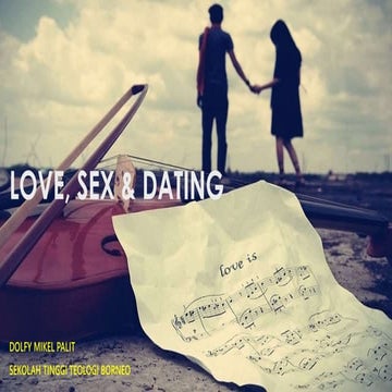 Love, sex & dating